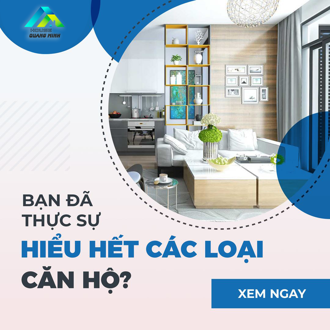 CÁC KIỂU CĂN HỘ TRÊN THỊ TRƯỜNG