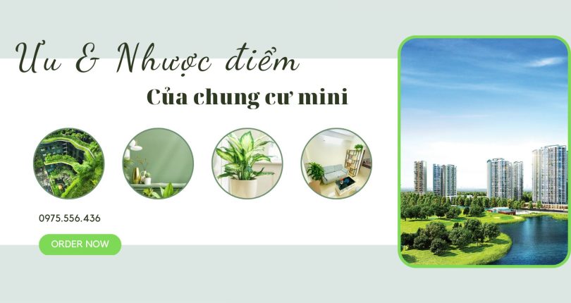 ƯU & NHƯỢC ĐIỂM CỦA CHUNG CƯ MINI