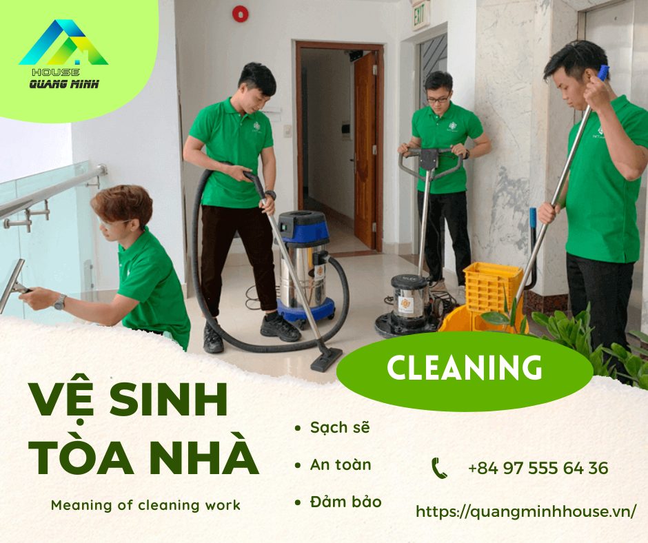 VỆ SINH TÒA NHÀ CÓ THẬT SỰ QUAN TRỌNG ?