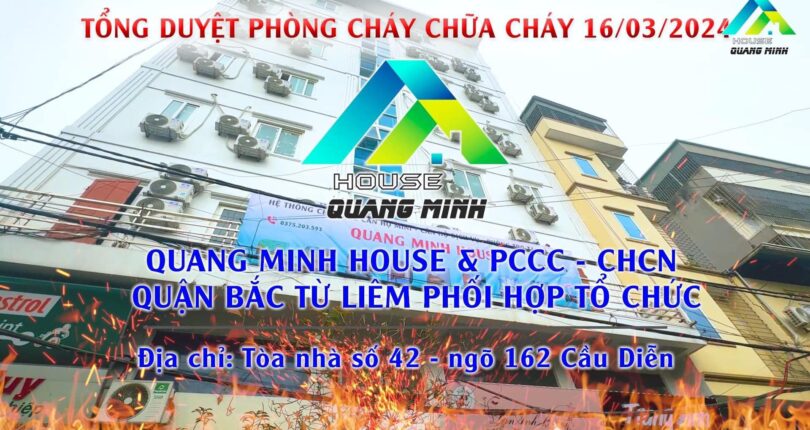 PCCC-CHCN Quận Bắc Từ Liêm Diễn Tập PCCC Tại Hệ Thống Quang Minh House Ngày 16/3/2024